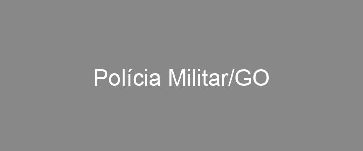 Provas Anteriores Polícia Militar/GO
